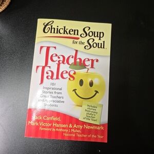 Chicken Soup for the Soul: Teacher Tales Book